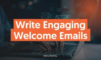 A graphic that says "Write Engaging Welcome Emails."