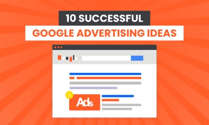 970018_10SuccessfulGoogleAdvertisingIdeas_021721