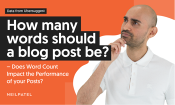 Does Word Count Impact the Performance of your Posts? 