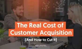 A graphic that says "The Real Cost of Customer Acquisition (And how to cut it)"