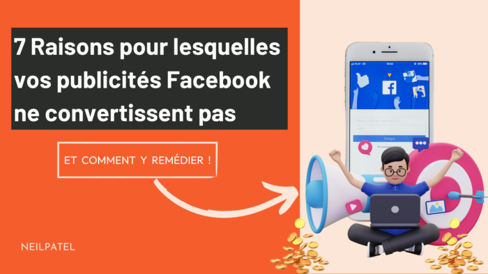 Image related to 7 raisons pour lesquelles vos publicités Facebook ne convertissent pas (et comment y remédier)