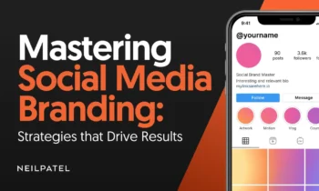 A graphic that says Mastering Social Media Branding: Strategies that Drive Results."