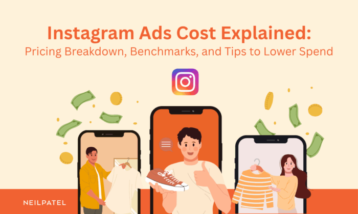 Illustration of ads on mobile devices and text that reads "Instagram Ads Cost Explained: Pricing Breakdown, Benchmarks, and Tips to Lower Spend."