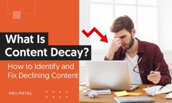 A graphic that says "What is Content Decay?"